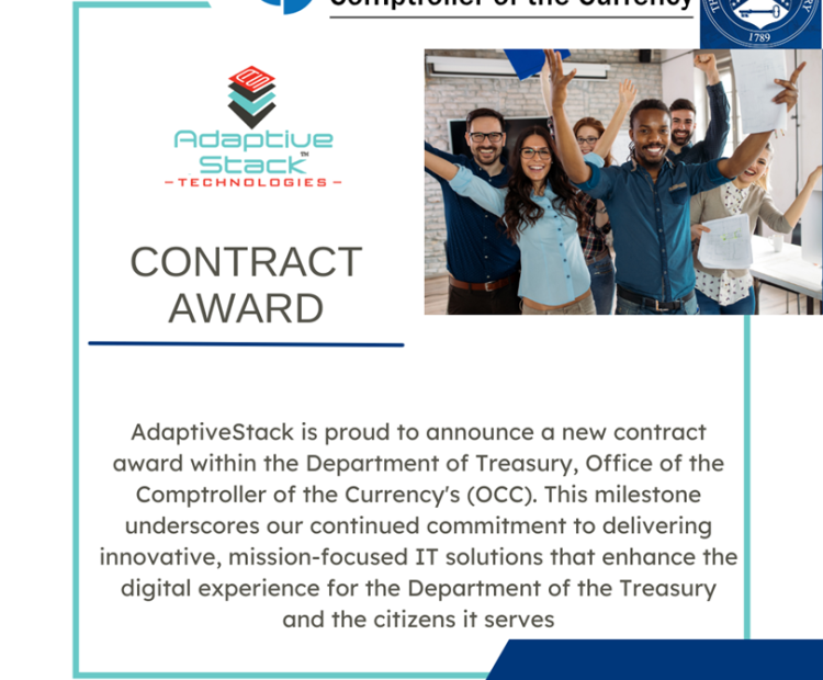 AdaptiveStack Technologies awarded Office of the Comptroller of the Currency's (OCC) End User Services Support Subcontract