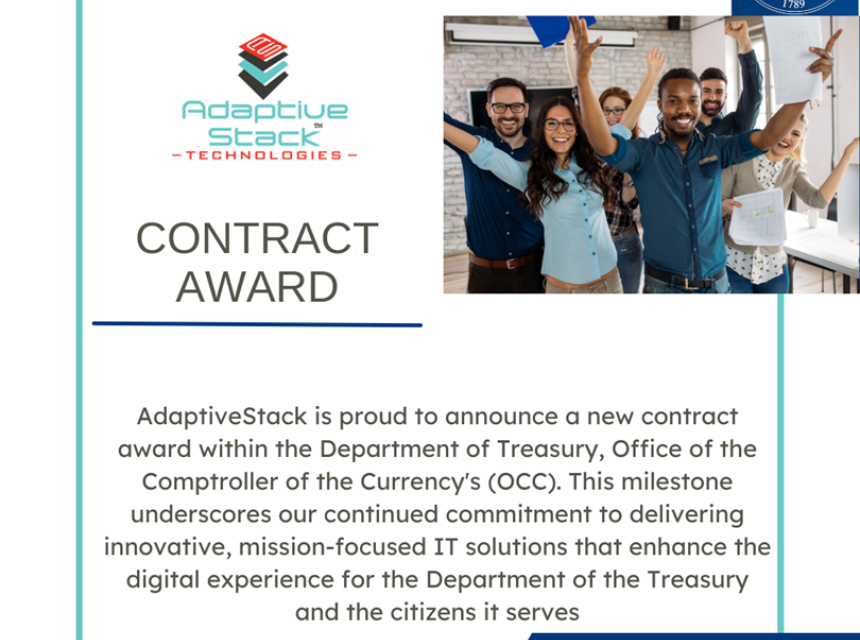 AdaptiveStack Technologies awarded Office of the Comptroller of the Currency's (OCC) End User Services Support Subcontract